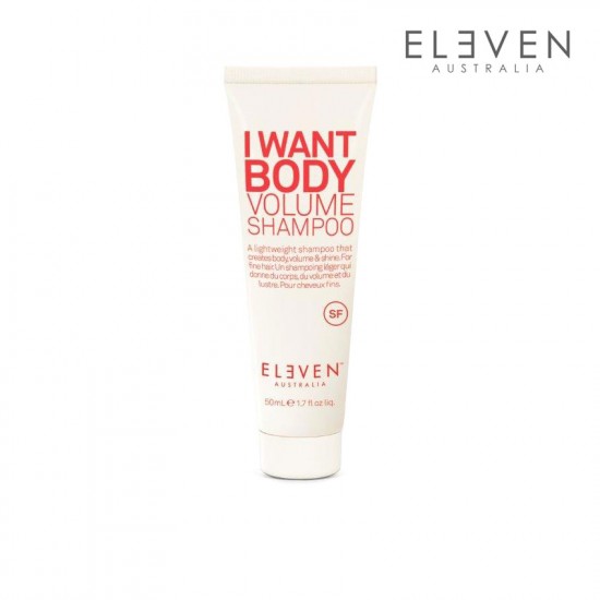 Eleven I Want Body Volume šampūns matu apjomam 50ml